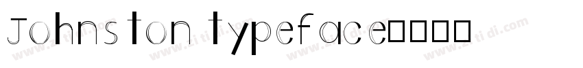 Johnston typeface字体转换